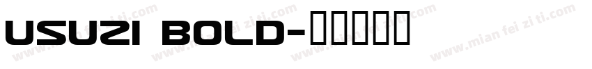 Usuzi Bold字体转换